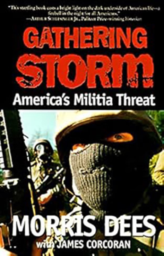 Gathering Storm: America's Militia Threat